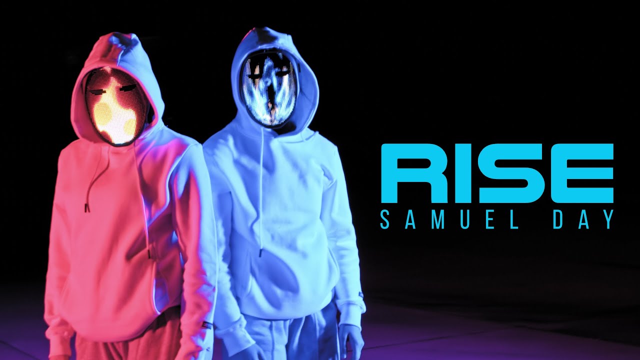 Samuel Day - Rise (Official Lyric Video)