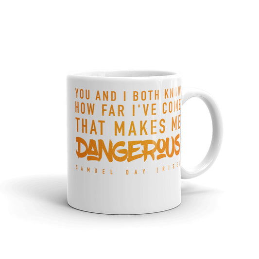 Rise "Dangerous" mug