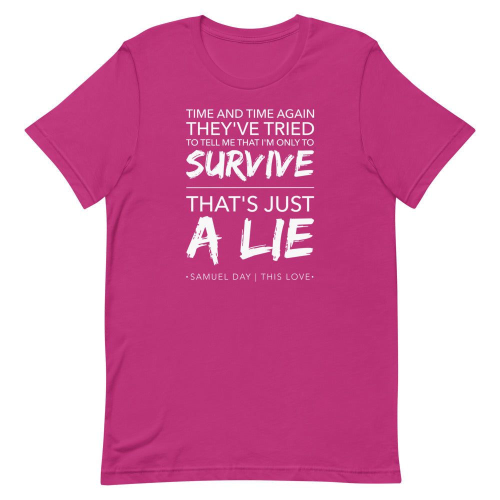 This Love "Survive" Short-Sleeve Unisex T-Shirt