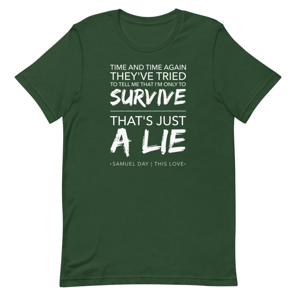 This Love "Survive" Short-Sleeve Unisex T-Shirt