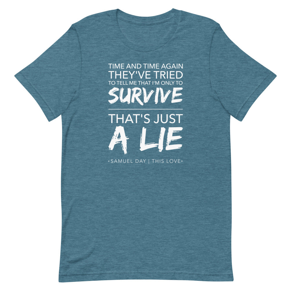 This Love "Survive" Short-Sleeve Unisex T-Shirt