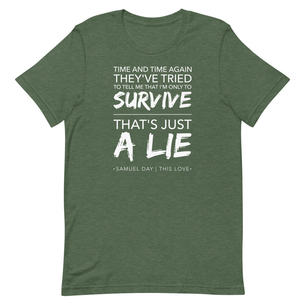 This Love "Survive" Short-Sleeve Unisex T-Shirt