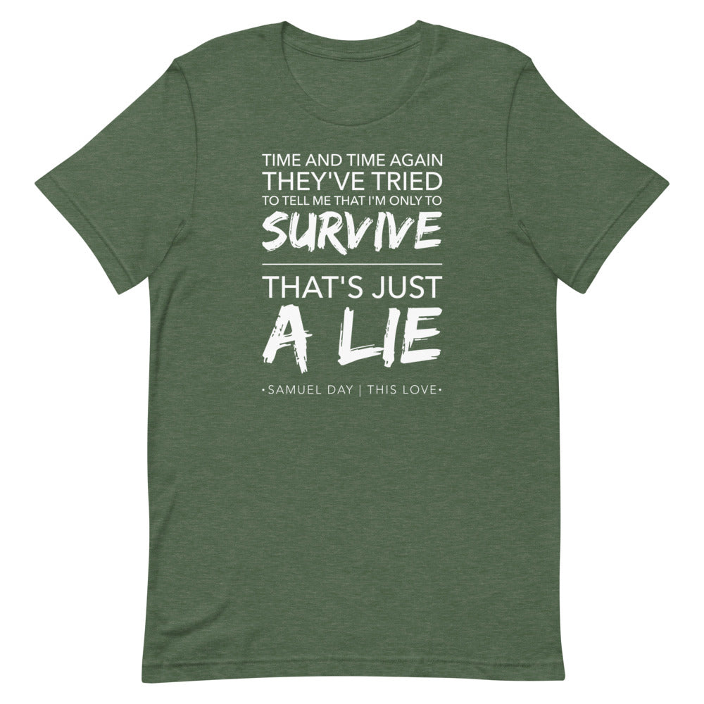 This Love "Survive" Short-Sleeve Unisex T-Shirt