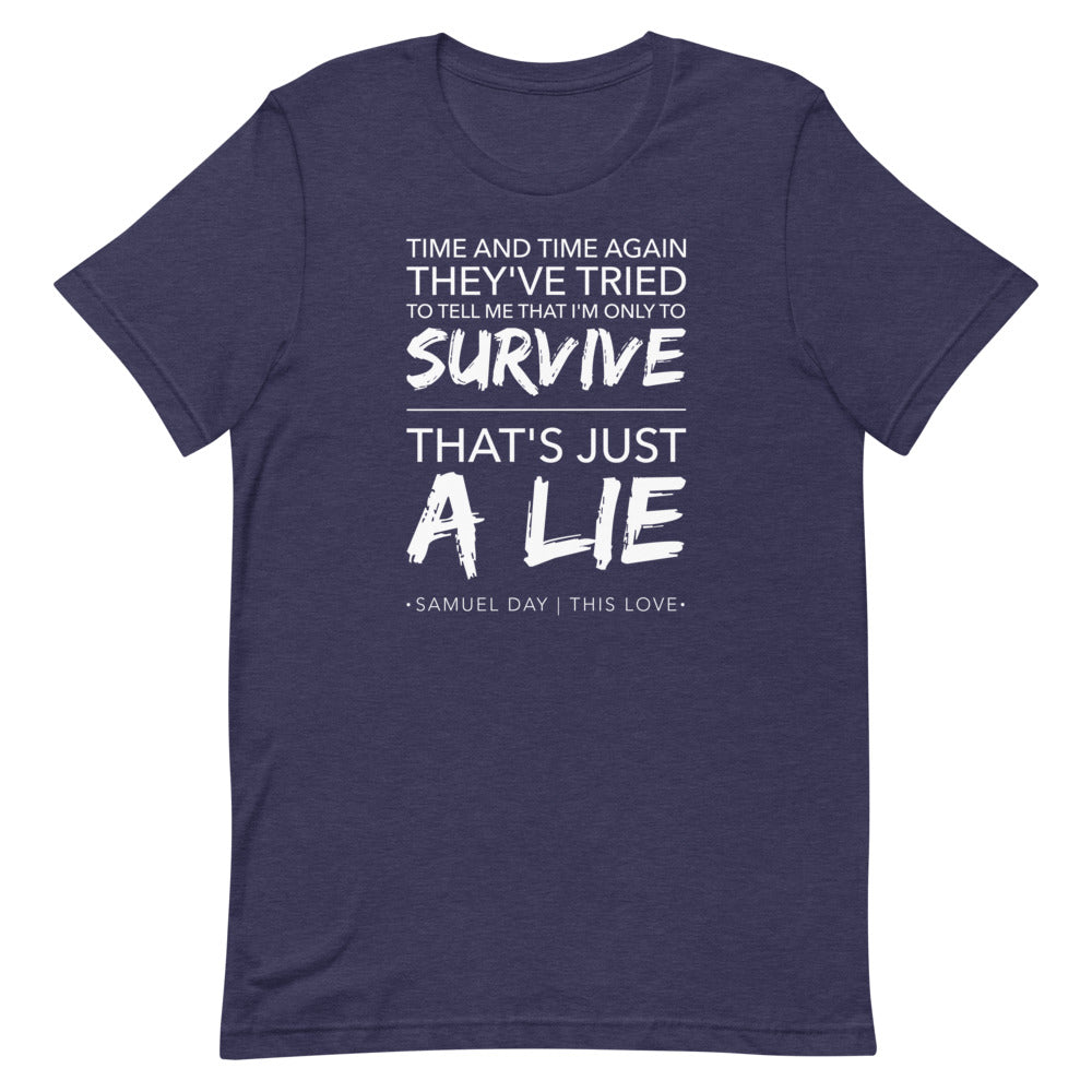 This Love "Survive" Short-Sleeve Unisex T-Shirt