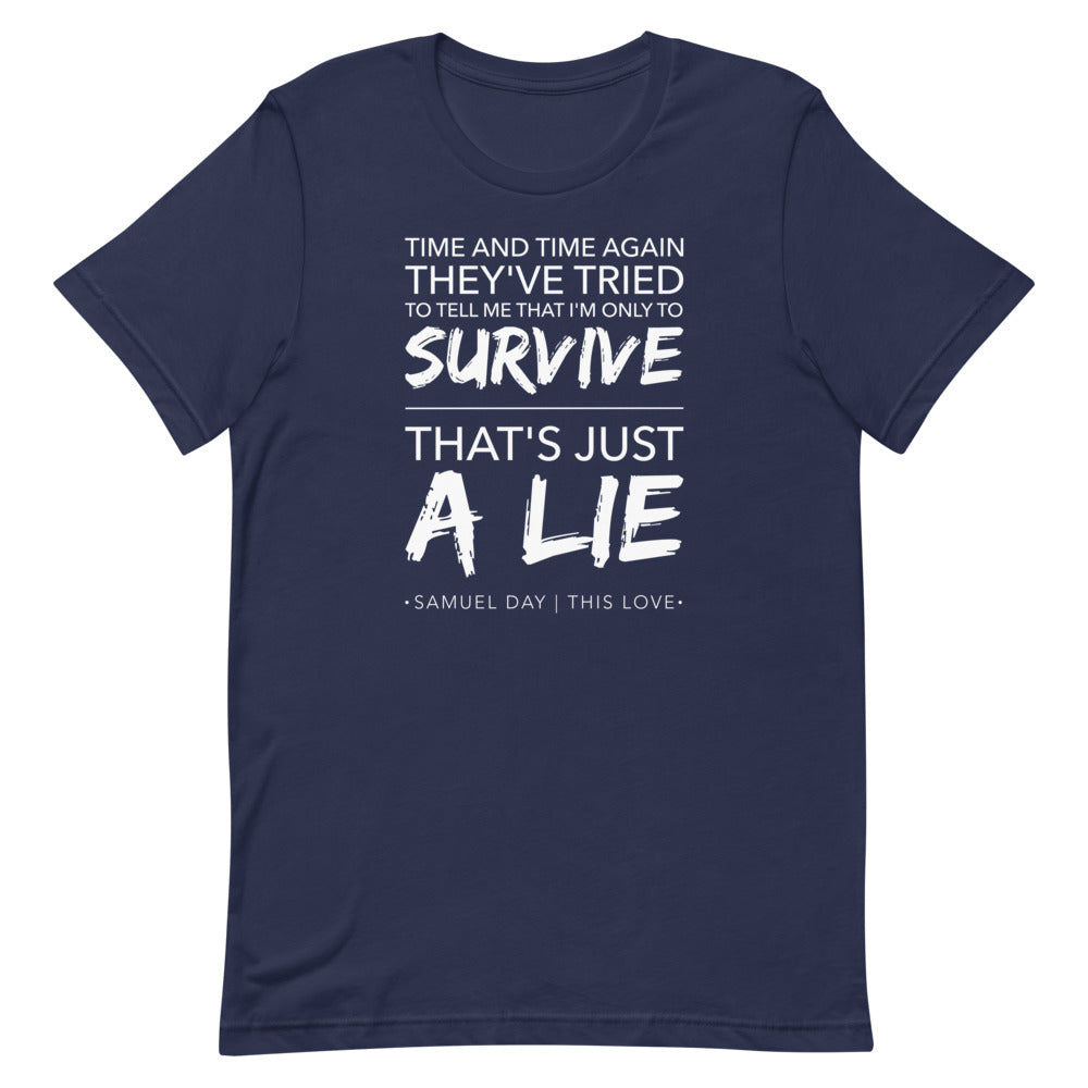 This Love "Survive" Short-Sleeve Unisex T-Shirt
