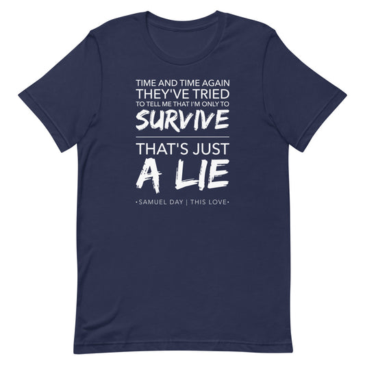 This Love "Survive" Short-Sleeve Unisex T-Shirt